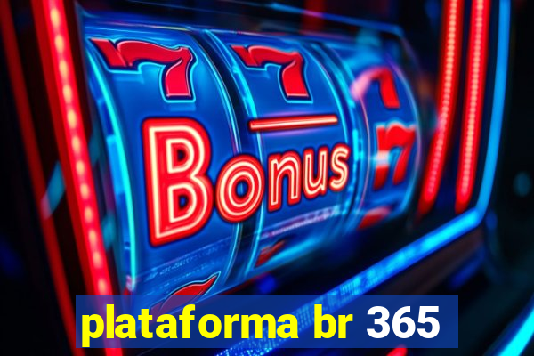 plataforma br 365
